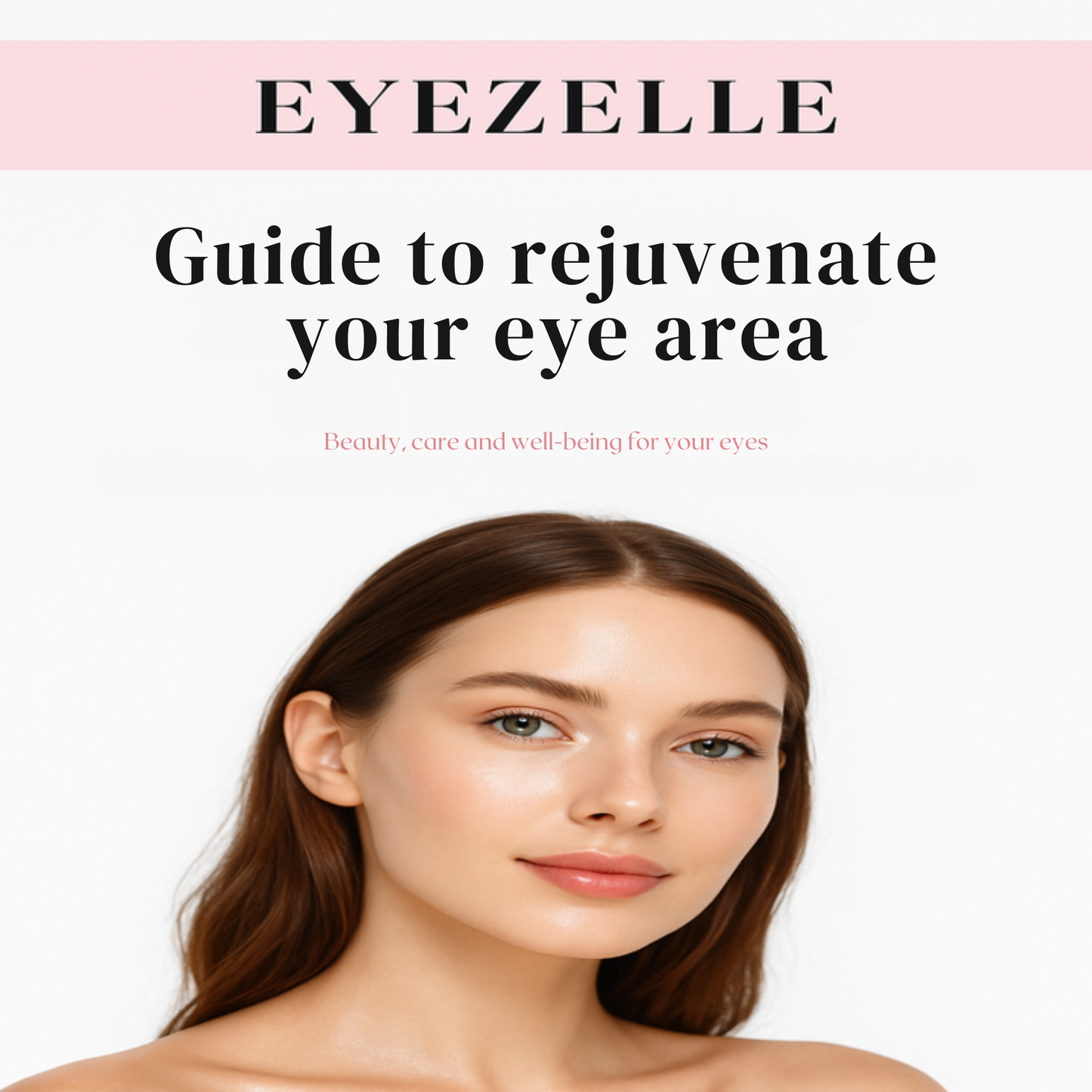 E-BOOK /Guide to Rejuvenating Your Eye Area